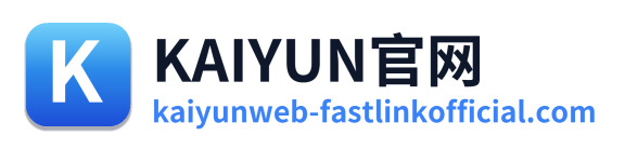 KAIYUN官网